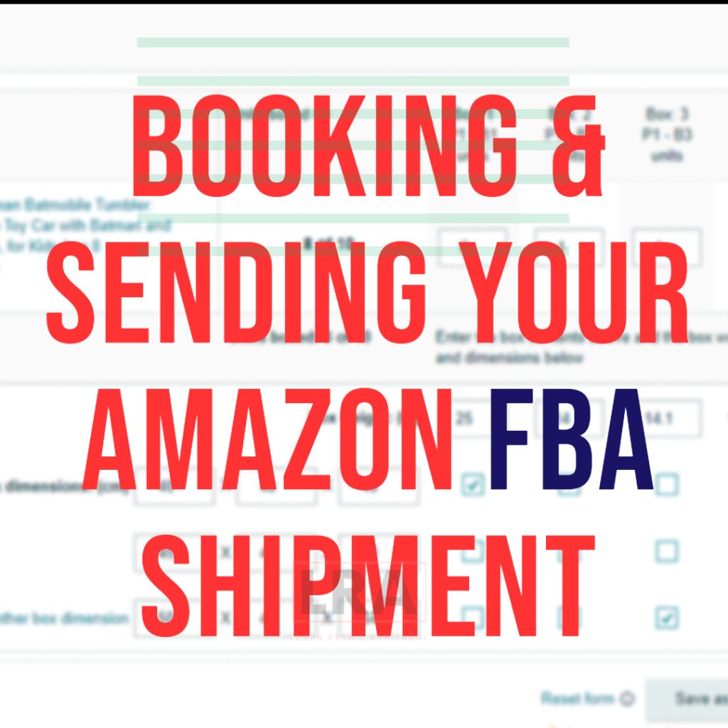 Booking and Sending Amazon FBA Shipment Tutorial
