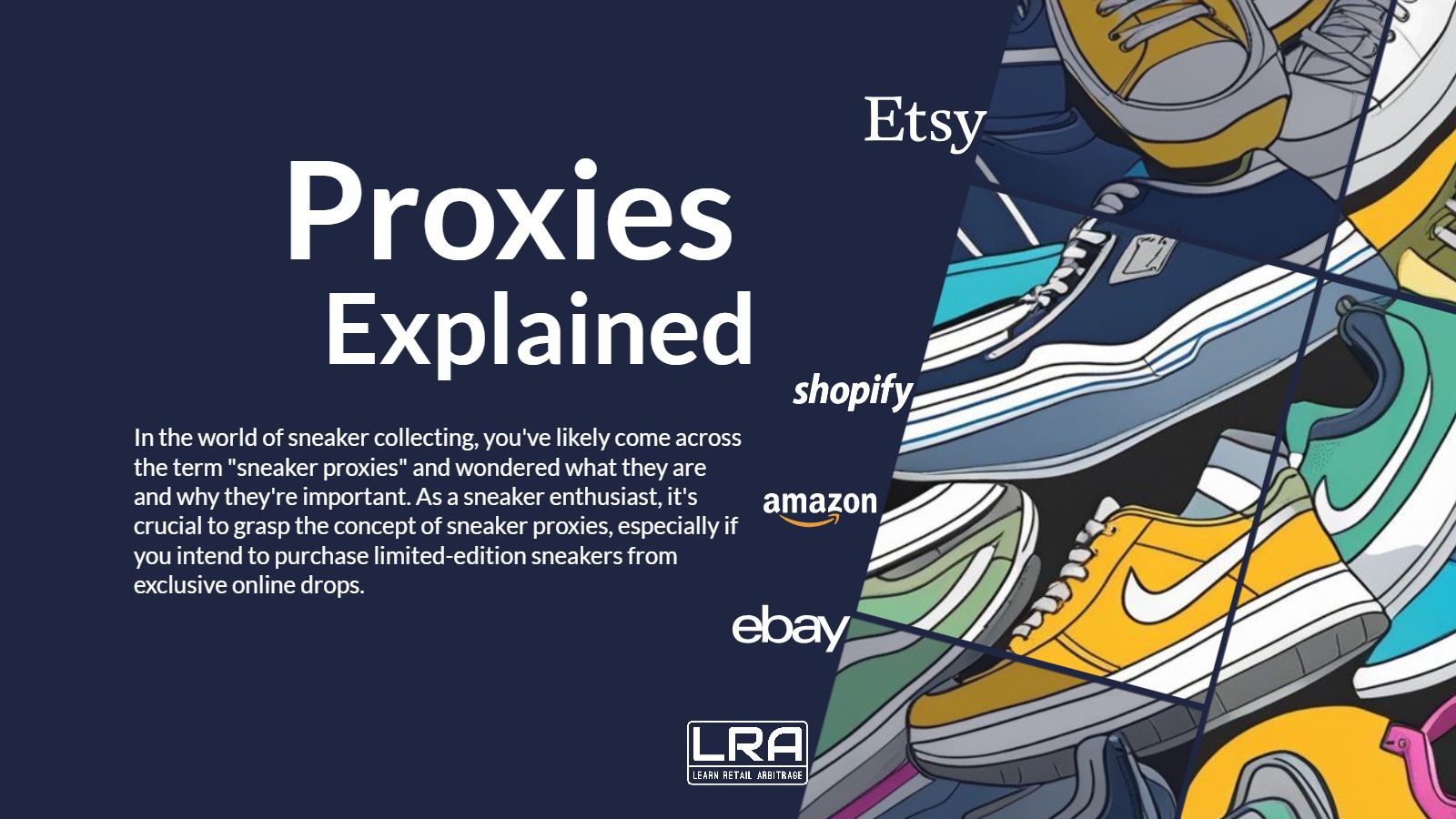 Sneaker Proxies